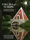 Follies of Europe by Caroline Holmes