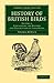 History of British Birds: V...
