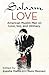 Salaam, Love: American Musl...