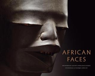 African faces: A homage to the african mask (Hardcover)