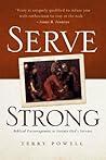 Serve Strong: Biblical Encouragement to Sustain God's Servants