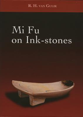 Mi Fu on Inkstones