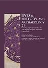 Dyes in History and Archaeology: volume 21 (Vol)