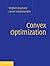Convex Optimization