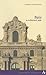 Paris: An Architectural Guide (Itinerari (Venice, Italy), 5,)