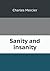 Sanity and Insanity