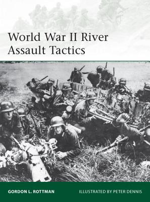 World War II River Assault Tactics (Elite, 195)