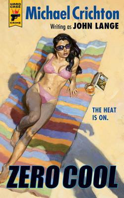 Zero Cool (Hard Case Crime)