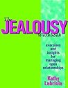 The Jealousy Workbook by Kathy Labriola