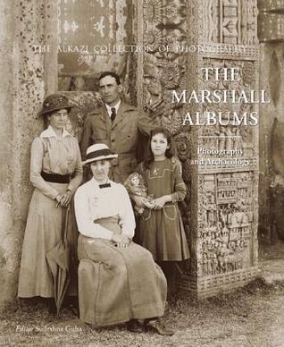 The Marshall Albums: Photography and Archaeology (Hardcover)