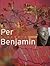Per Benjamin by Per Benjamin