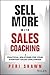 Sell More With Sales Coachi...