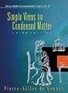 Simple Views on Condensed Matter