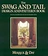 The Swag and Tail Design and Pattern Book (2 Volume Set)