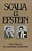 Scalia V. Epstein: Two View...