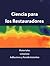 Ciencia para los Restaurado...