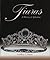 Tiaras - A History of Splen...