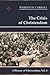 The Crisis of Christendom, ...