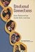 Emotional Connections: How ...