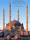 Ottoman Architecture Ottoman Architecture