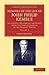 Memoirs of the Life of John Philip Kemble, Esq.: Volume 2: Including a History of the Stage, from the Time of Garrick to the Present Period (Cambridge ... & Irish History, 17th & 18th Centuries)