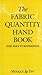 Fabric Quantity Handbook -- Metric by Catherine Merrick