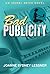 Bad Publicity (Isobel Spice...