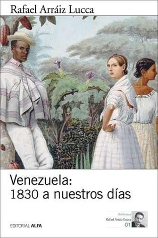 Venezuela: 1830 a nuestros días (Paperback)