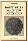 Simboli della tradizione occidentale Simboli della tradizione occidentale