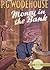 Money in the Bank by P.G. Wodehouse