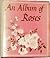 An Album of Roses