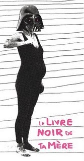 Le Livre Noir de ta Mère