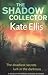 The Shadow Collector (Wesley Peterson, #17)