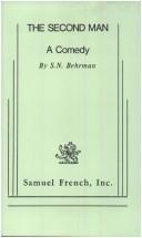 The Second Man: A Comedy (Unknown Binding)