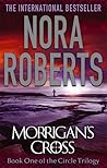 Morrigan's Cross by Nora Roberts