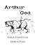 Arthur the God by Hank Harrison