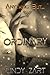 Ordinary (Anything But, #1)