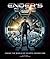 Ender's Game: Inside the World of an Epic Adventure