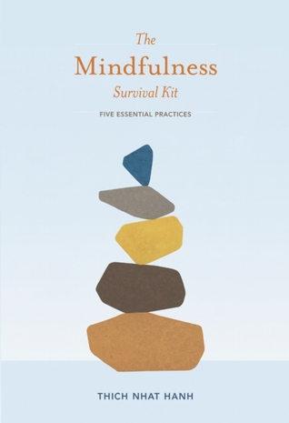 The Mindfulness Survival Kit: Five Essential Practices (Paperback)