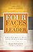 Four Faces of a Leader: What It Takes to Move Your Church Forward