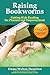 Raising Bookworms by Emma Walton Hamilton