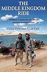Middle Kingdom Ride by Colin Pyle