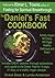The Daniel's Fast Cookbook