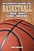 Ultimate Guide to Basketball