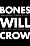 Bones Will Crow: An Anthology of Burmese Poetry