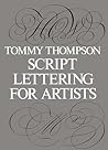 Script Lettering for Artists Script Lettering for Artists