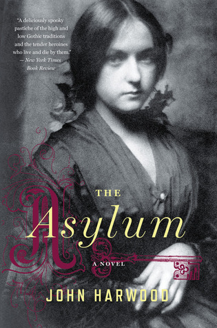 The Asylum: A Suspenseful Victorian Gothic Thriller – Historical Mystery of Betrayal and Desperate Survival