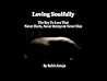 Loving Soulfully ...