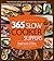 365 Slow Cooker Suppers
