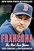 Francona: The Red Sox Years – The New York Times Bestselling Manager's Story of World Series Championships and the Most Epic Collapse in Baseball